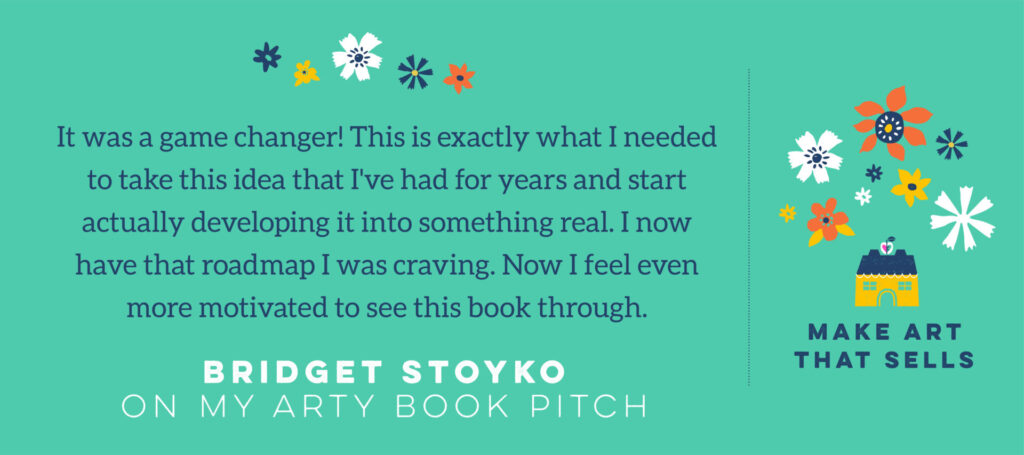 testimonial template for My Arty Book Pitch by Bridget Stoyko